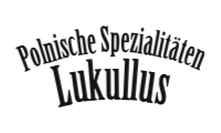 Polnische Spezialitäten Lukullus